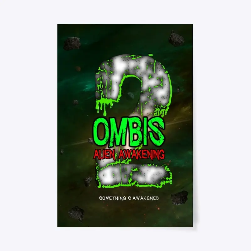 Ombis Alien Awakening! 