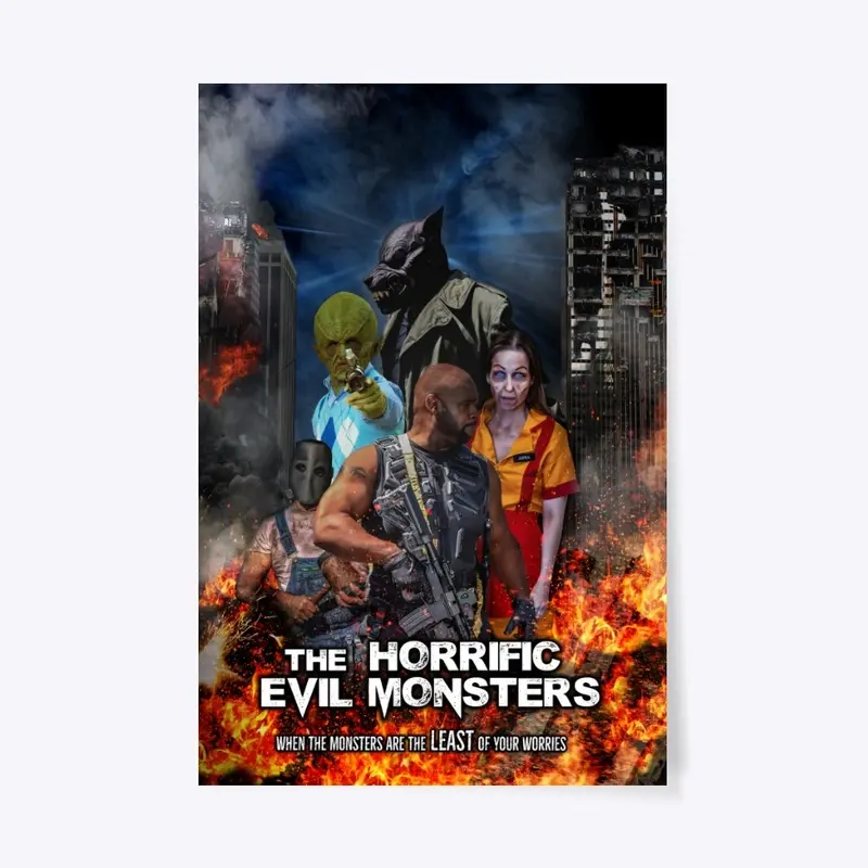 The Horrific Evil Monsters -Final Poster